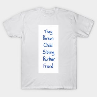 Gender-Neutral Titles (blue) T-Shirt